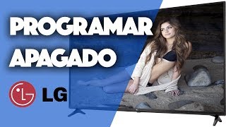 Programar apagado televisor LG 👌 [upl. by Hsivat]