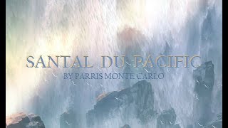 SANTAL DU PACIFIQUE by Perris Monte Carlo  review [upl. by Nitsuga]