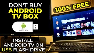 How to Install Android TV on Bootable USB  Updated Version [upl. by Hartley]