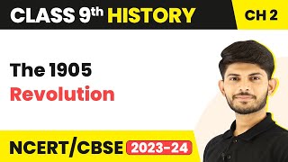 Class 9 History Chapter 2  The 1905 Revolution  A Turbulent Time 202324 [upl. by Hesther981]