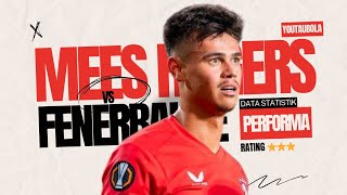 Mees Hilgers  Bintang Timnas Beraksi Analisis Performa Versus Fenerbahce [upl. by Princess]