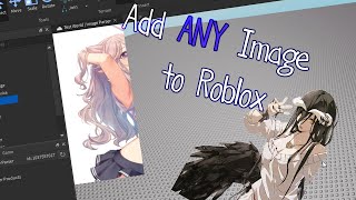 quotPut any Image onto Robloxquot  Decal Filtering Bypass  Roblox Concept Creation 1 [upl. by Valoniah128]