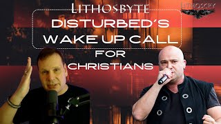 Disturbeds Wake Up Call For Christians [upl. by Yllib]