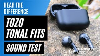 TOZO Tonal Fits T21 Sound Quality Test  HeadphonesAddict [upl. by Bryn]