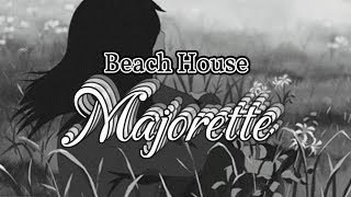 beach house  majorette legendado [upl. by Aibar]