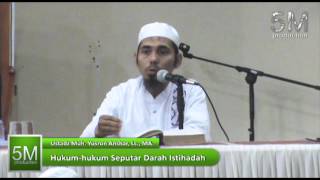 Darah Istihadhah  Ustadz Yusron Anshar Lc MA [upl. by Soll]