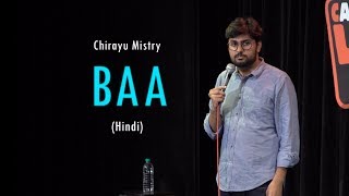 Baa  StandUp Comedy by Chirayu Mistry [upl. by Jerrie]