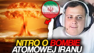 NITRO O BOMBIE ATOMOWEJ IRANU [upl. by Allegna]