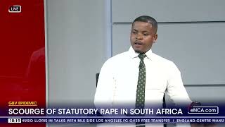 GBV Epidemic  Scourge of statutory rape in South Africa [upl. by Kealey]