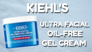 KIEHLS ULTRA FACIAL OIL FREE GEL CREAM  review skin test INCI [upl. by Aihsoek]