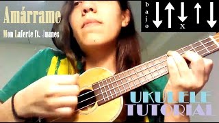 TUTORIAL Amárrame  Mon Laferte ft Juanes  UKULELE [upl. by Akcirahs]