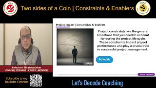 Two Sides of a Coin  Constraints and Enablers [upl. by Ogata]