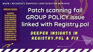 Patch scanning fail GROUP POLICY issue linked with Registrypol Error 0x80004005  0x80070422 [upl. by Arak]