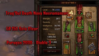 Season 33 TragOul Death Nova GR 150 Clear  Diablo 3 [upl. by Kopp]