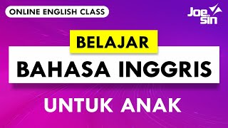 Belajar Bahasa Inggris Anak  English for Kids [upl. by Norha]