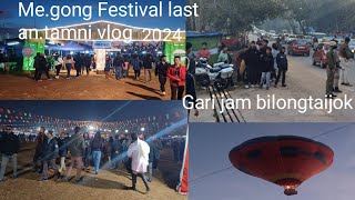 Megong Festival last gipa antamni vlog Gari jam blongjokmegong last video [upl. by Yrogiarc100]