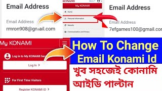 How To Change Konami ID Email Address AND Password Easily  Update or Change Konami EMail Address [upl. by Inavihs145]