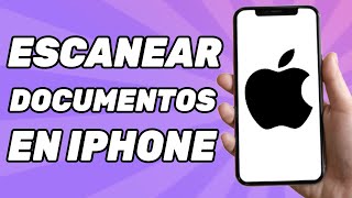 Cómo Escanear Documentos en iPhone 2024 [upl. by Enrichetta810]