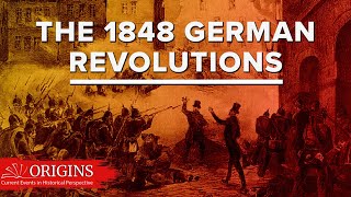 March 1848 The German Revolutions [upl. by Vincenty636]