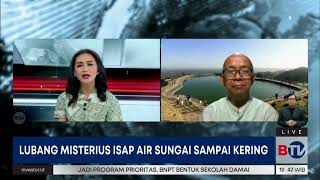 LUBANG MISTERIUS ISAP AIR SUNGAI DI BLITAR SAMPAI KERING Wawancara bersama Dr Amien Widodo [upl. by Ursala]