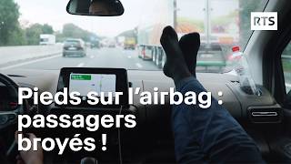 Pieds sur lairbag en accident de voiture un danger parfois insoupçonné  RTS [upl. by Sophy173]