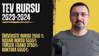 TEV BURSU BU YIL MUHTEŞEM ÜNİVERSİTE BURSU 2500₺ TEV BAŞARI BURSU 5000₺ [upl. by Keil]