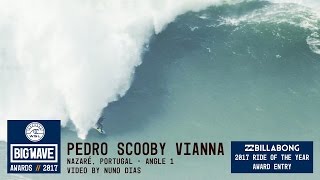 Pedro Scooby Vianna at Nazaré  2017 Billabong Ride of the Year Entry  WSL Big Wave Awards [upl. by Lavro]