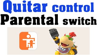 QUITAR CONTROL PARENTAL NINTENDO SWITCH todos los modelos [upl. by Onid224]