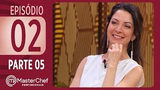 MASTERCHEF PROFISSIONAIS 12092017  PARTE 5  EP 02  TEMP 02 [upl. by Mok]