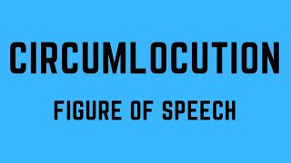 Circumlocution  What is Circumlocution  Figure of speech  In Hindi [upl. by Amaris922]