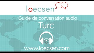 Cours de turc audio  400 expressions pour le voyage [upl. by Enneirdna]