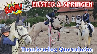 Turniervlog Quernheim  Erstes A Springen 🤯 [upl. by Bresee]