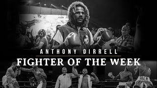 Fighter Of The Week Anthony Dirrell [upl. by Electra]