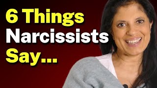 6 things you can count on a narcissist to say [upl. by Norrad]