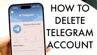 How To Delete Your Telegram Account iPhoneAndroid [upl. by Arrej587]