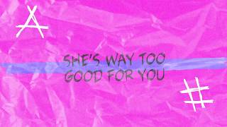 Indi Star  Too Good For You Official Lyric Video [upl. by Aitnohs]