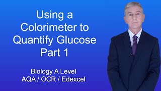 A Level Biology Revision quotUsing a Colorimeter to Quantify Glucose 1quot [upl. by Kared552]