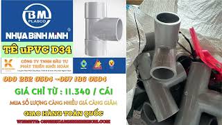 Bảng Giá tê uPVC D34 Bình Minh  Chuyên tưới tiêu  cấp thoát nước sạch công nghiệp [upl. by Orman]