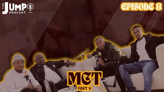 The Jump Podcast Episode 8  Hon MCT Pt2 Malome Vector Wave Rhyder MaruAPula MCT Awards [upl. by Nohsed]