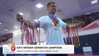 Sırtı Minder Görmeyen Şampiyon  Deaflympics2017 [upl. by Tony]