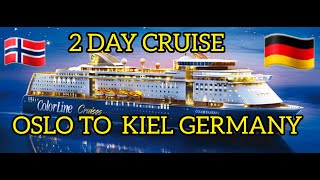 Two Day Cruise  From OSLO Norway TO KIEL Germany Walking in the cruise [upl. by Ani]