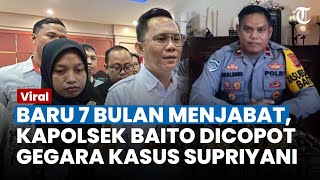 IMBAS KASUS SUPRIYANI Iptu Muh Idris Dicopot dari Jabatan Kapolsek Baito Baru 7 Bulan Menjabat [upl. by Costa]