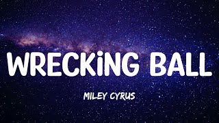 Wrecking Ball  Miley Cyrus Mix lyrics Ed Sheeran RADLyrics [upl. by Nanreik652]