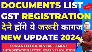 GST Registration 2024 Documents Required  Documents Required for GST Registration 2024 [upl. by Auhsot]