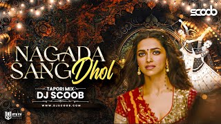 Nagada Sang Dhol Tapori Mix  DJ Scoob [upl. by Danelle]