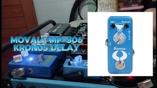 Movall MP306 Kronus Delay Simple DEMO  Dotted 8th Setting [upl. by Amie]