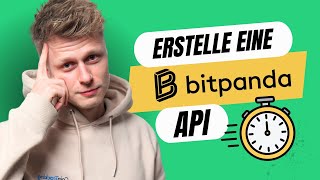 BITPANDA TUTORIAL Wie man in 3 MINUTEN eine API bei Bitpanda erstellt [upl. by Mou]