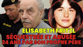 ELISABETH FRITZL  KIDNAPPÉE ET ABUSÉE PAR SON PÈRE PENDANT 24 ANS [upl. by Annaerda]