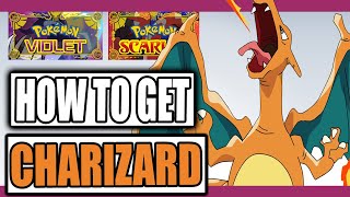 How to get Charizard in Pokemon Scarlet and Violet [upl. by Aneelas343]