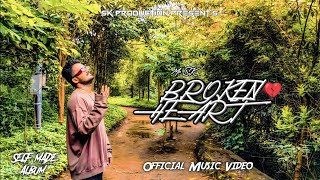 Mr SK  BROKEN 💔 HEART Prod By AK Music  Self Made Debut Album Official Video [upl. by Cavanagh]